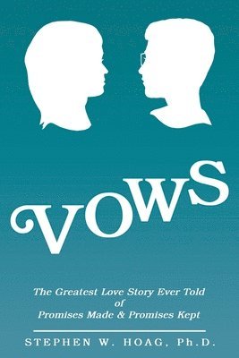 Stephen W Hoag - Vows, Häftad