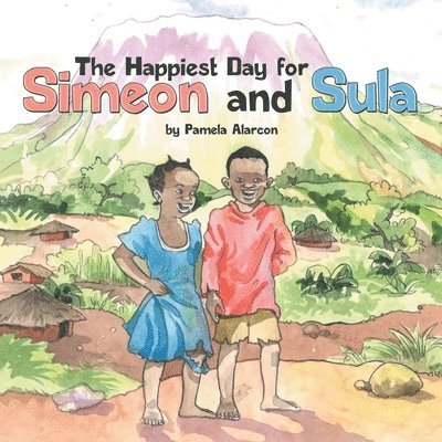 The Happiest Day for Simeon and Sula 1