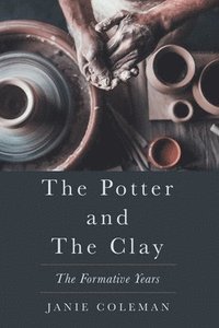 bokomslag Potter and the Clay