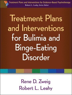 bokomslag Treatment Plans and Interventions for Bulimia and Binge-Eating Disorder