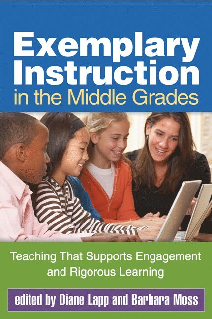 Diane Lapp, Barbara Moss, Peggy Albers, Christianna Alger, Cynthia H. Brock, Australia) Brock, Cynthia H. (University of South Australia - Exemplary Instruction in the Middle Grades, Häftad