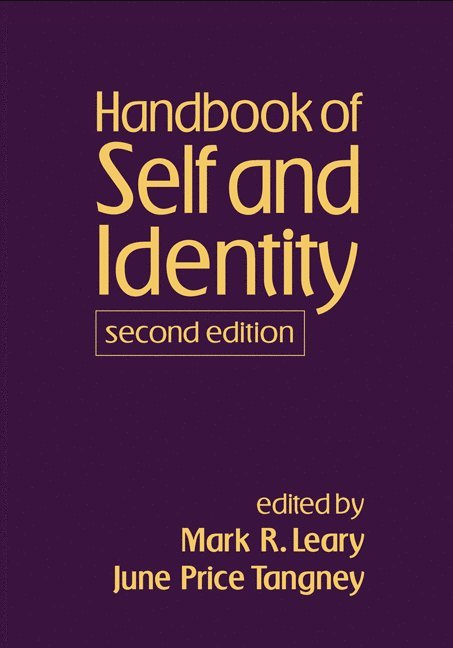 Handbook of Self and Identity, Second Edition 1