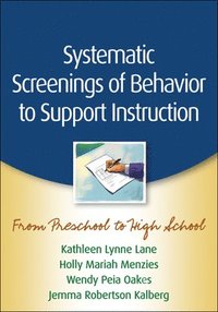 bokomslag Systematic Screenings of Behavior to Support Instruction