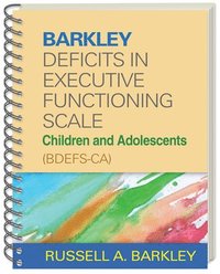 bokomslag Barkley Deficits in Executive Functioning Scale--Children and Adolescents (BDEFS-CA), (Wire-Bound Paperback)