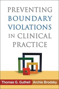 bokomslag Preventing Boundary Violations in Clinical Practice