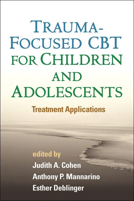 Trauma-Focused CBT for Children and Adolescents 1