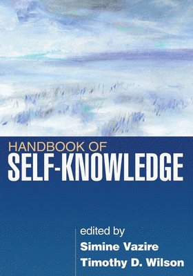 Handbook of Self-Knowledge 1