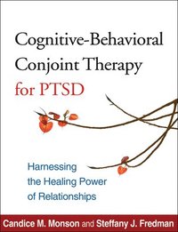 bokomslag Cognitive-Behavioral Conjoint Therapy for PTSD