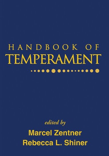 Marcel Zentner, Rebecca L. Shiner - Handbook of Temperament, Inbunden