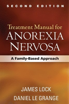 bokomslag Treatment Manual for Anorexia Nervosa