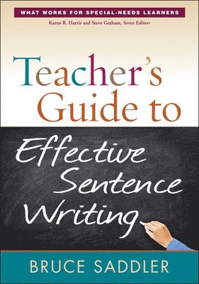 Teacher's Guide to Effective Sentence Writing 1