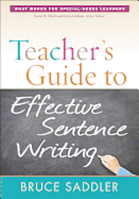 Teacher's Guide to Effective Sentence Writing 1