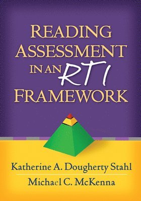 Reading Assessment in an RTI Framework 1