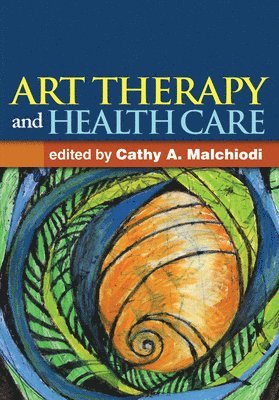 Art Therapy and Health Care 1