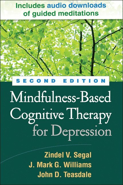 Mindfulness-Based Cognitive Therapy for Depression, Second Edition 1