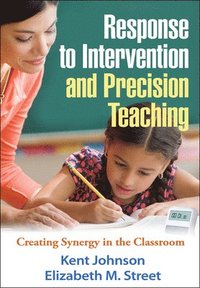 bokomslag Response to Intervention and Precision Teaching