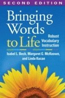 bokomslag Bringing Words to Life, Second Edition: Robust Vocabulary Instruction