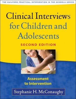 bokomslag Clinical Interviews for Children and Adolescents