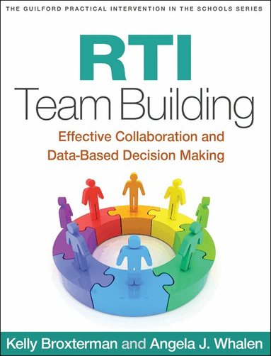Kelly Broxterman, Angela J. Whalen - RTI Team Building, Häftad