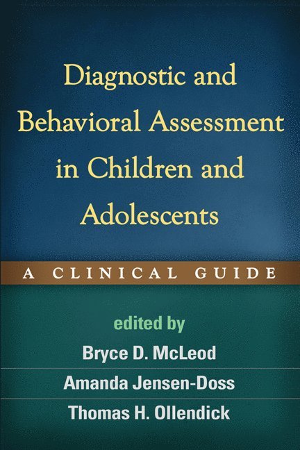 Diagnostic and Behavioral Assessment in Children and Adolescents