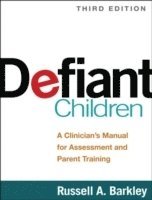 bokomslag Defiant Children, Third Edition