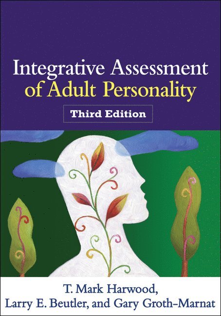 Integrative Assessment of Adult Personality, Third Edition 1