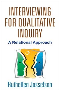 bokomslag Interviewing for Qualitative Inquiry