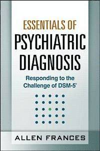 bokomslag Essentials of Psychiatric Diagnosis