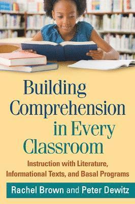 bokomslag Building Comprehension in Every Classroom