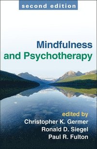 bokomslag Mindfulness and Psychotherapy, Second Edition