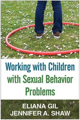 bokomslag Working with Children with Sexual Behavior Problems