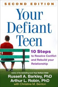 bokomslag Your Defiant Teen, Second Edition