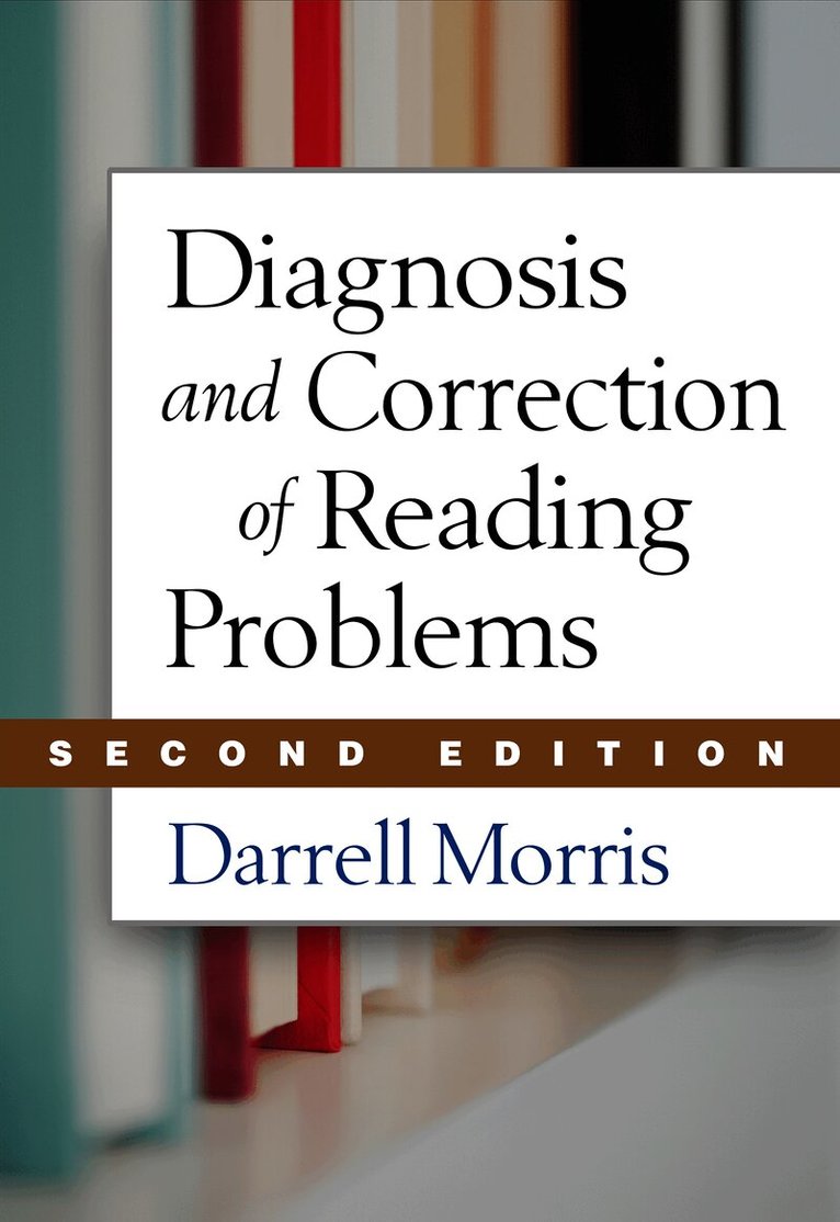 Diagnosis and Correction of Reading Problems, Second Edition