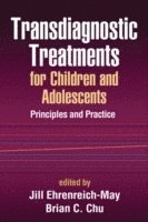 bokomslag Transdiagnostic Treatments for Children and Adolescents