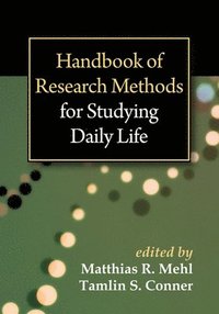 bokomslag Handbook of Research Methods for Studying Daily Life