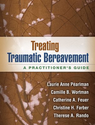 bokomslag Treating Traumatic Bereavement