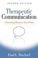 bokomslag Therapeutic communication - knowing what to say when