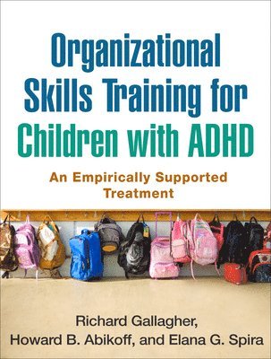 Organizational Skills Training for Children with ADHD 1