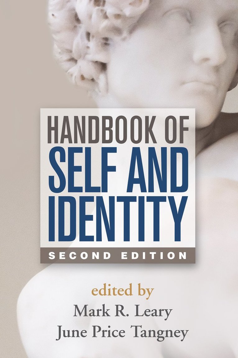 Handbook of Self and Identity, Second Edition 1