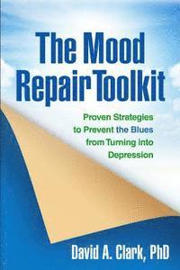 bokomslag The Mood Repair Toolkit