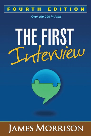 James Morrison - First Interview, Fourth Edition, Inbunden