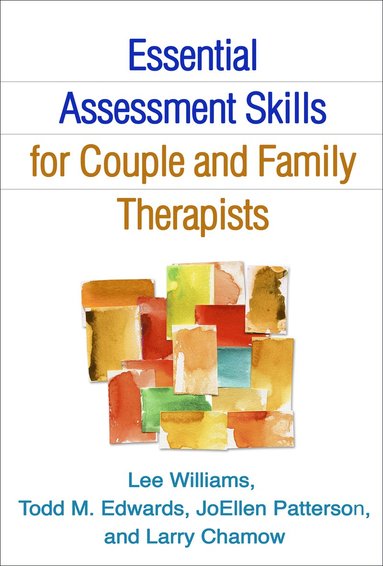 bokomslag Essential Assessment Skills for Couple and Family Therapists