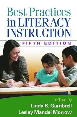 bokomslag Best Practices in Literacy Instruction, Fifth Edition