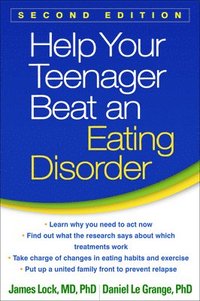 bokomslag Help Your Teenager Beat an Eating Disorder, Second Edition