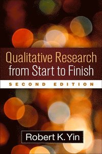 bokomslag Qualitative Research from Start to Finish, Second Edition