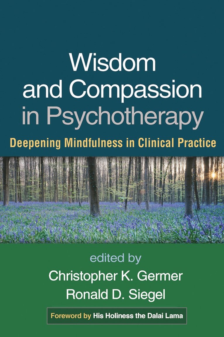 Wisdom and Compassion in Psychotherapy 1