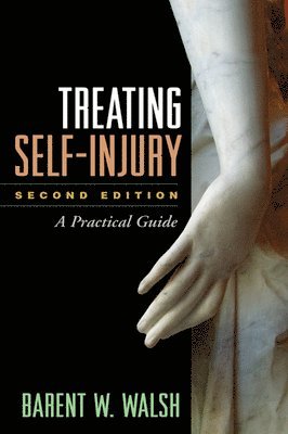 Treating Self-Injury, Second Edition 1