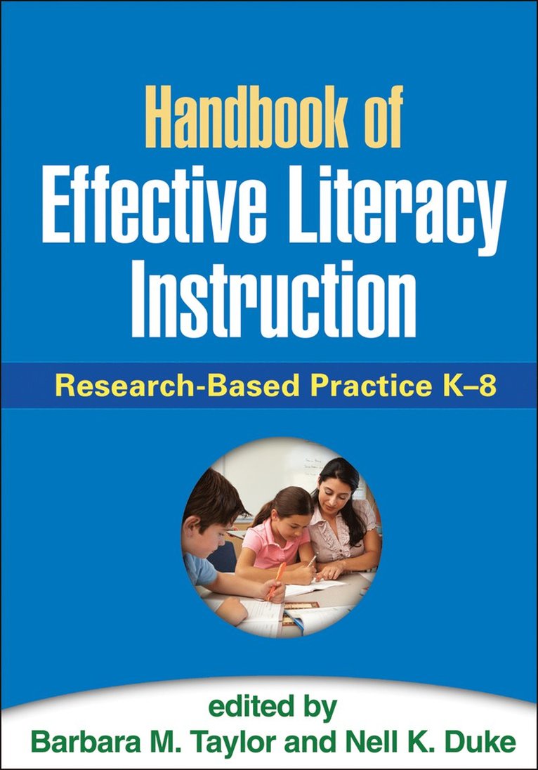 Barbara M. Taylor, Nell K. Duke, Barbara M. Taylor, Nell K. Duke, United States) Taylor, Barbara M. (University of Minnesota, United States) Duke, Nell K. (University of Michigan, Barbara M Taylor, Nell K Duke - Handbook of Effective Literacy Instruction, Häftad