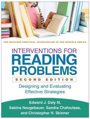 Interventions for Reading Problems, Second Edition 1