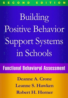 bokomslag Building Positive Behavior Support Systems in Schools, Second Edition